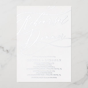 Romantic Silver Foil Calligraphy Rehearsal Dinner Foil Invitation