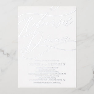 Romantic Silver Foil Calligraphy Rehearsal Dinner Invitation
