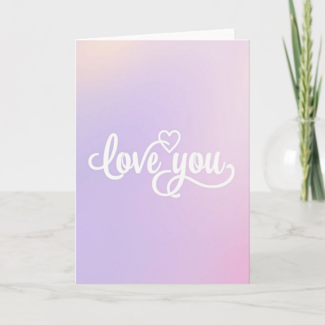 Romantic Smooth Love Gradient Card (Front)