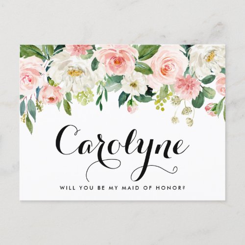Romantic Spring Flowers Be My Maid of Honor Card