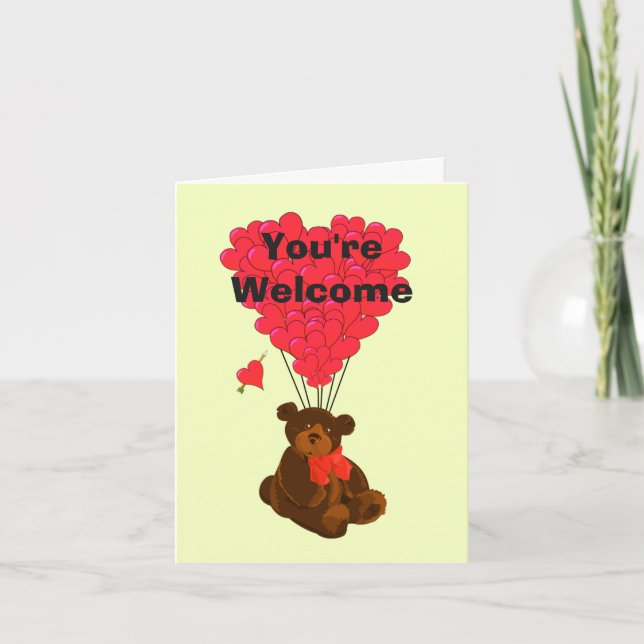 Romantic teddy bear and heart you're welcome thank you card (Front)