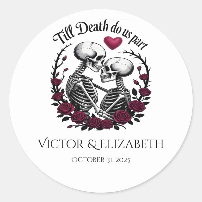 Romantic Till Death Do Us Part Skeleton Wedding Classic Round Sticker (Front)