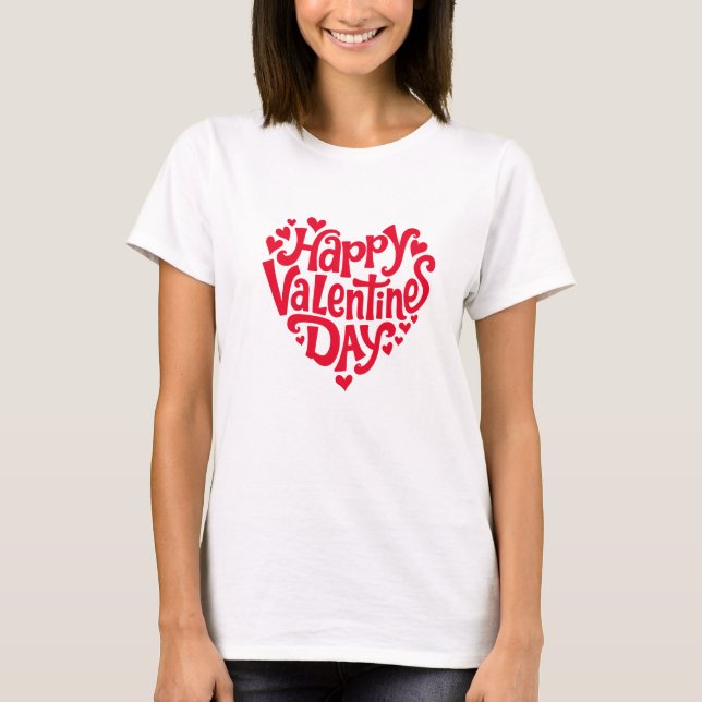 Romantic Valentine’s Day Quote T-Shirt (Front)