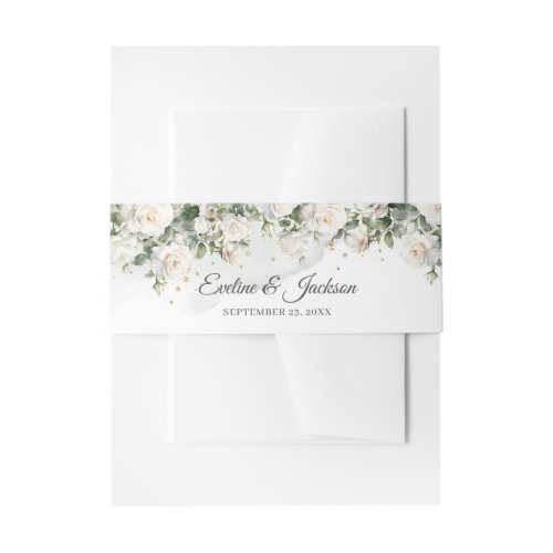 Romantic white roses Eucalyptus Greenery and Gold  Invitation Belly Band