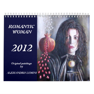 ROMANTIC WOMAN 2011 CALENDAR