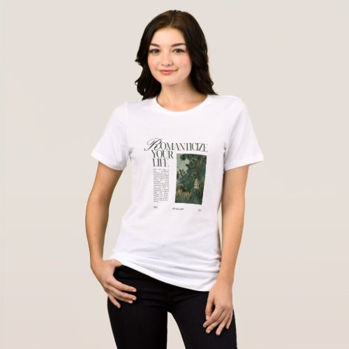 Romanticize Your Life  Botanical Art Quote Tri_Blend Shirt