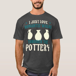 Romc Walks Through the Pottery Funny Ceramic T-Shirt