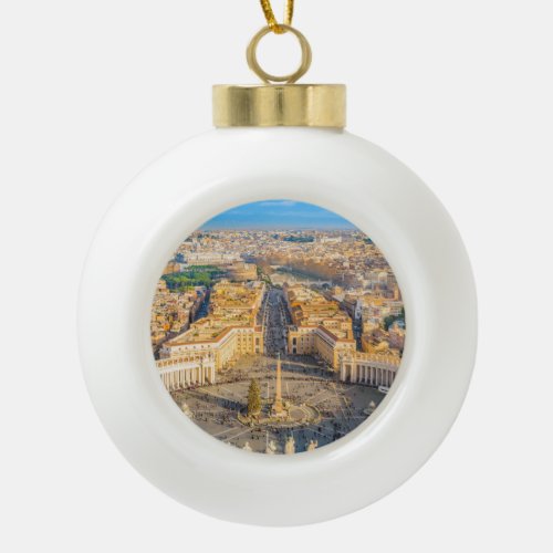 Rome Aerial View from Saint Peter Basilica Viewpoi Ceramic Ball Christmas Ornament