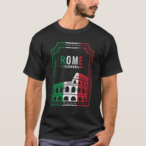 Rome Colosseum Italy Italia Roman Amphitheatre Anc T_Shirt