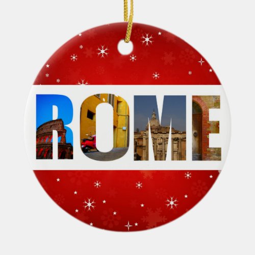 Rome Italy City Travel Photos Christmas Ceramic Ornament