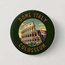 Rome Italy Colosseum Travel Art Vintage Button