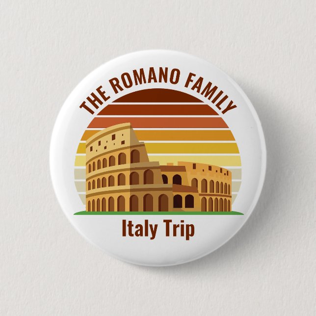 Rome Italy Family Trip Colosseum Sunset Custom Button (Front)