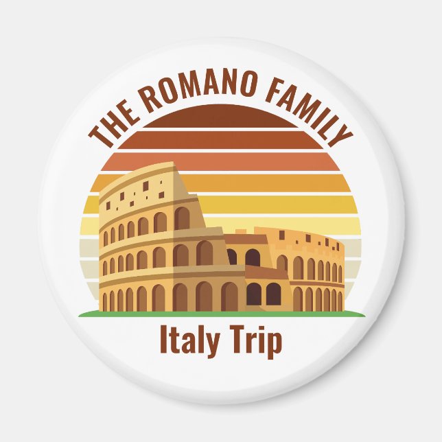 Rome Italy Family Trip Colosseum Sunset Custom Magnet (Front)