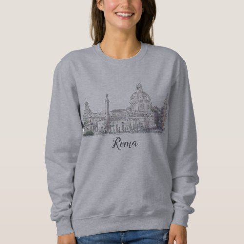 Rome Italy Historic Center Architecture Sketch Sweatshirt
