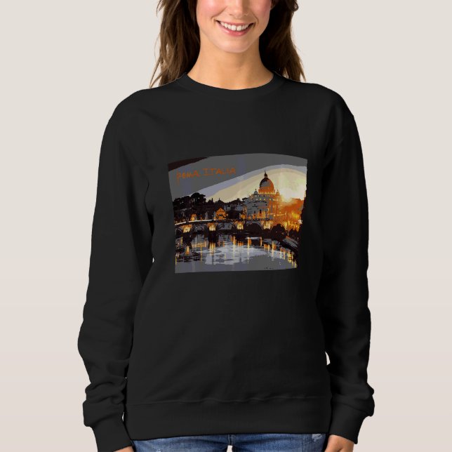 Rome Italy Landscape Skyline Sweatshirt (Front)