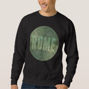 Rome Roma Italian Mosaic Stylish Roman Sweatshirt