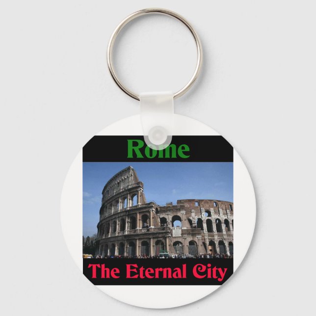 Rome The Eternal City.. Keychain (Front)