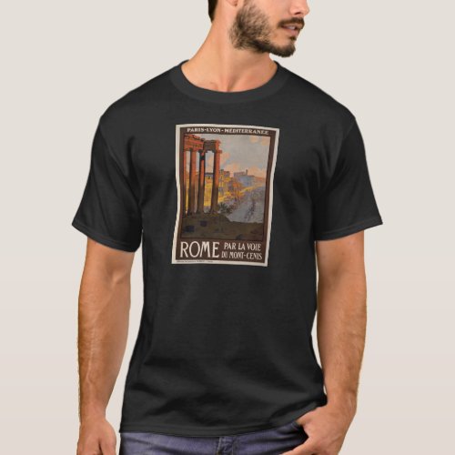 Rome through the Mont_Cenis T_Shirt