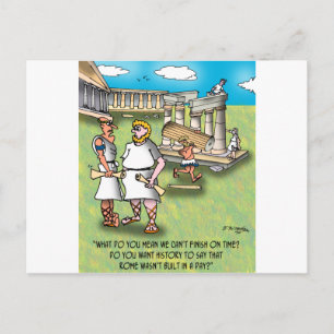 Rome Wasn't Built In A Day? Postcard
