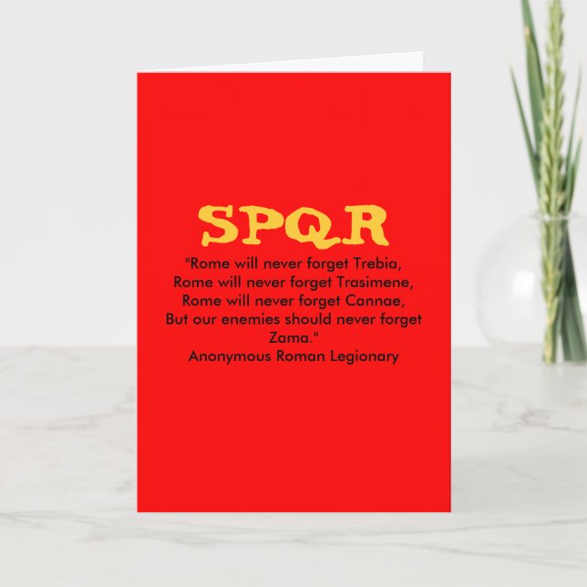 "Rome will never forget . . .", Greeting Card (Front)
