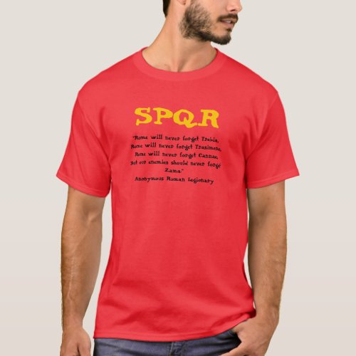 Rome will never forget     Tricolor T_Shirt