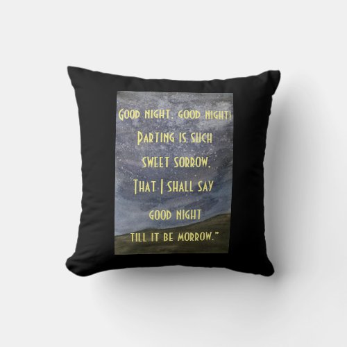 Romeo and Juliet Quote Throw Pillow