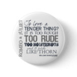 Romeo & Juliet Love Quote Button