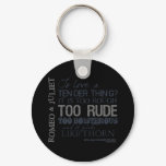 Romeo & Juliet Love Quote Keychain