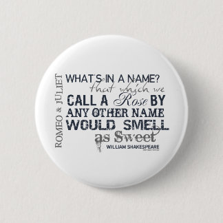 Romeo & Juliet Name Quote Pinback Button