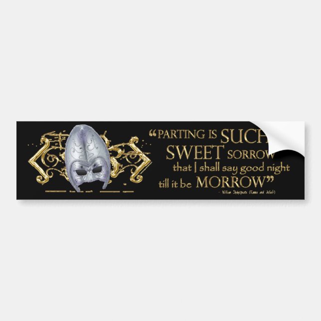 Romeo & Juliet Quote (Gold Version) Bumper Sticker (Front)