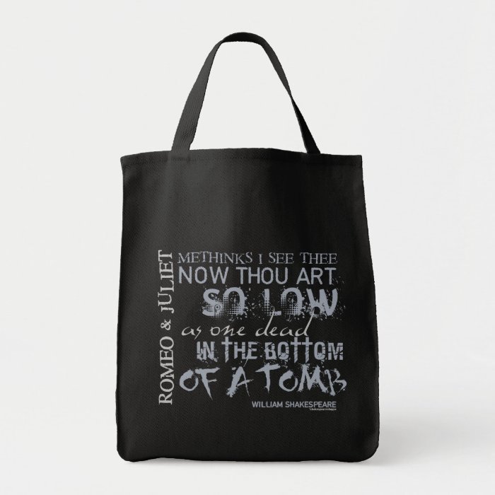 Romeo & Juliet Tomb Quote Canvas Bags