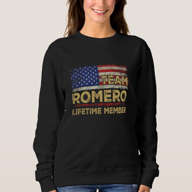 Romero Last Name Shirt Team Romero Lifetime Member (Front)