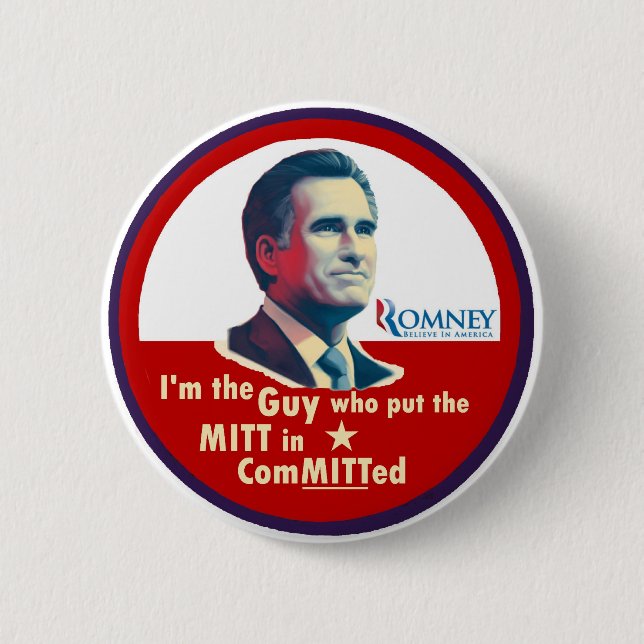 Romney 2012: ComMITTed Button (Front)