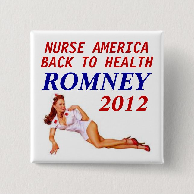 ROMNEY 2012 NURSE PINBACK BUTTON (Front)
