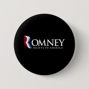 Romney - Believe in America - Pinback Button