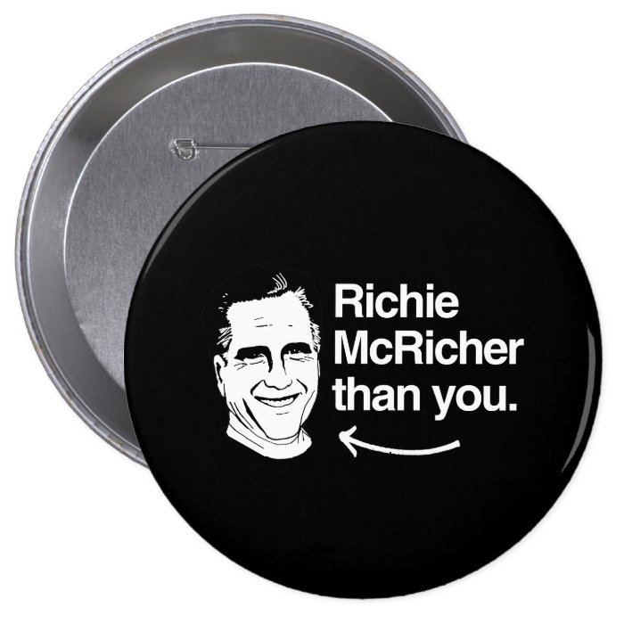 ROMNEY IS RICHIE MCRICHER THAN YOU.png Pin