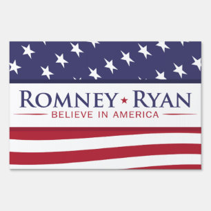 Romney & Ryan Believe in America US Flag Yard Sign