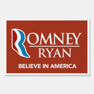 Romney Ryan Believe In America Yard Sign (Red)