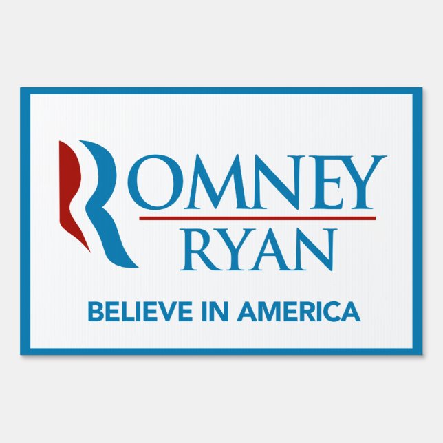 Romney Ryan Believe In America Yard Sign (White) (Back)