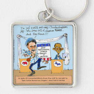 Romney Tries Zingers on Obama Funny Gifts & Cards Keychain
