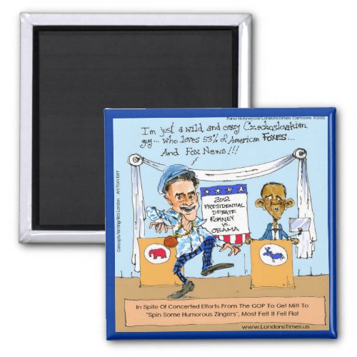 Romney Tries Zingers on Obama Funny Gifts  Cards Magnet