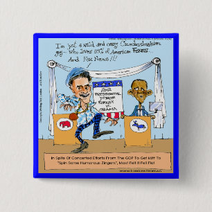 Romney Tries Zingers on Obama Funny Gifts & Cards Pinback Button
