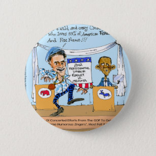Romney Tries Zingers on Obama Funny Gifts & Cards Pinback Button