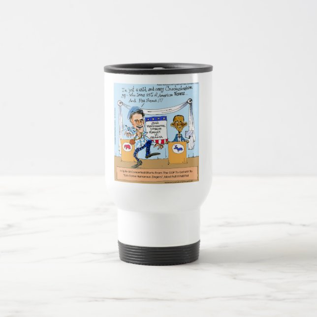 Romney Tries Zingers on Obama Funny Gifts & Cards Travel Mug (Center)