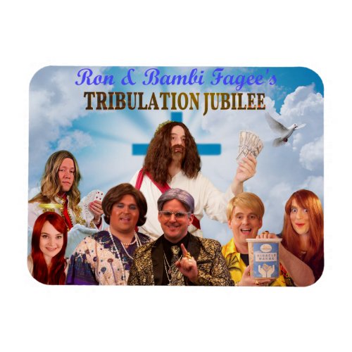 Ron  Bambi Fagees Tribulation Jubilee Magnet