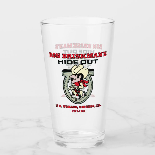 Ron Briskman's Hideout Glass (Front)