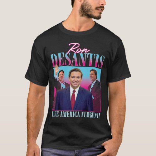 Ron DeSanti T_Shirt