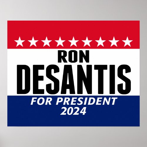 Ron Desantis 2024 classic blue red for president Poster