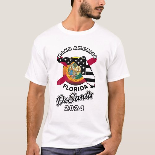 Ron Desantis 2024 Make America Florida Presidentia T_Shirt