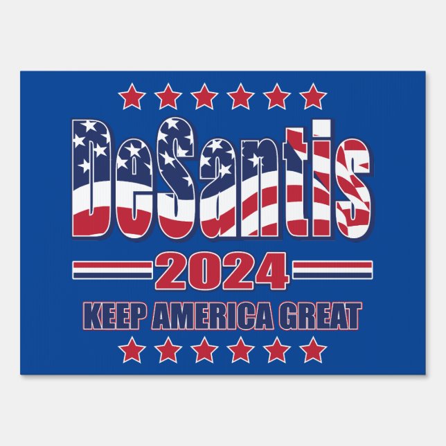 Ron DeSantis 2024 Sign (Front)